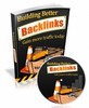Thumbnail Building Better Backlinks ( Master Resell Rights )
