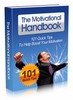 Thumbnail The Motivational Handbook ( Master Resell Rights )