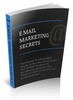 Thumbnail Email Marketing Secrets Exposed ( Master Resell Rights )