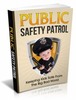 Thumbnail Public Safety Patrol ( Master Resell Rights ) Thumbnail Public Safety Patrol ( Master Resell Rights )