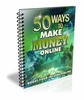 Thumbnail 50 Ways to Make Money Online  ( Master Resell Rights )