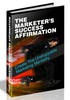 Thumbnail The Marketers Success Affirmation (MRR ) Thumbnail The Marketers Success Affirmation (MRR )