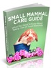 Thumbnail Small Mammal Care Guide  (MRR )