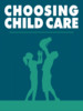Thumbnail Choosing Child Care ( MRR )