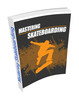 Thumbnail Mastering Skateboarding ( MRR ) Thumbnail Mastering Skateboarding ( MRR )