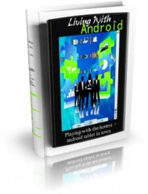Product picture Living With Android  ( Master Resell Rights )