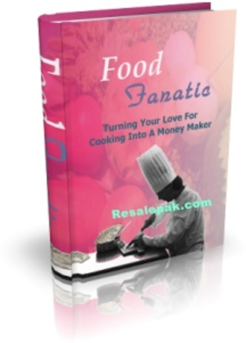 Product picture Food Fanatic  ( Master Resell Rights )