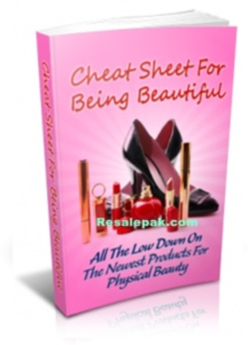 Product picture Cheat Sheet For Being Beautiful  ( Master Resell Rights )