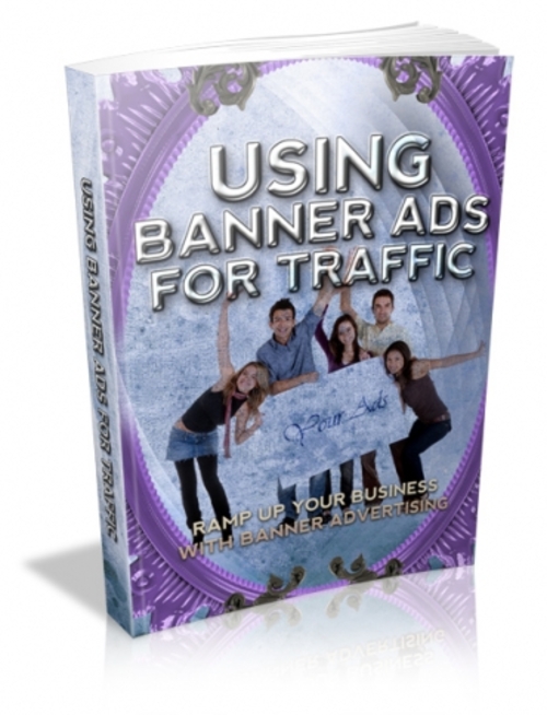 Product picture Using Banner Ads For Traffic  ( Master Resell Rights )