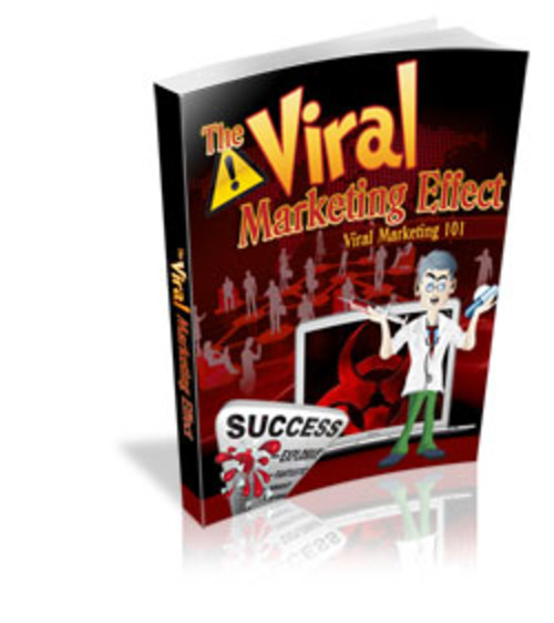 Product picture The Viral Marketing Effect ( Master Resell Rights )