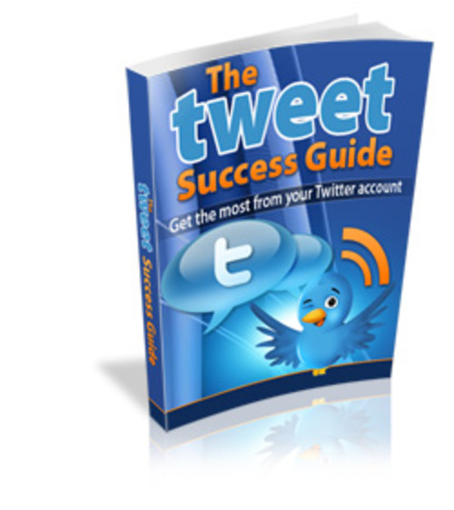 Product picture The Tweet Success Guide ( Master Resell Rights )