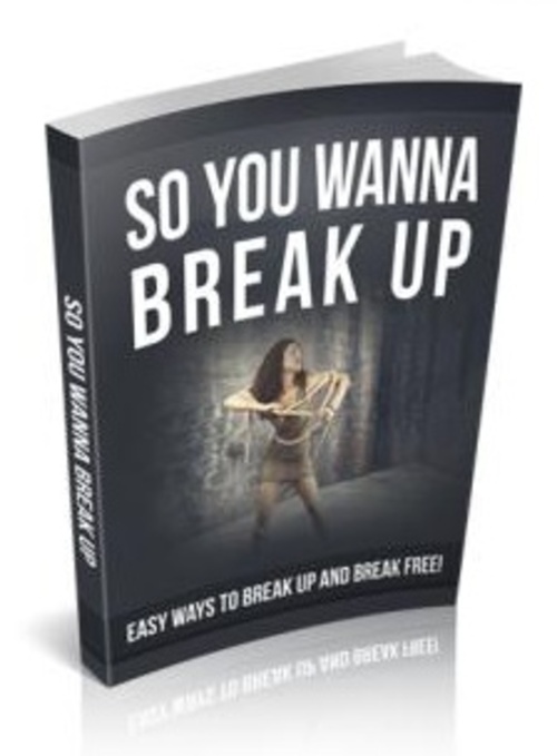 Product picture So You Wanna Break Up ( Master Resell Rights )