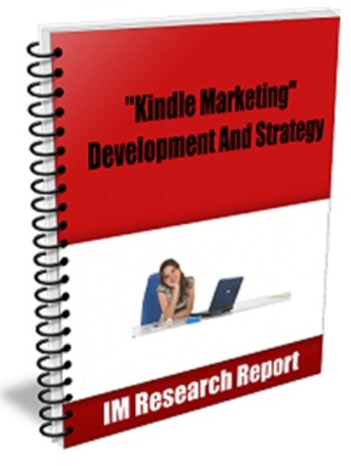 Product picture Kindle Marketing Development And Strategy  (MRR )