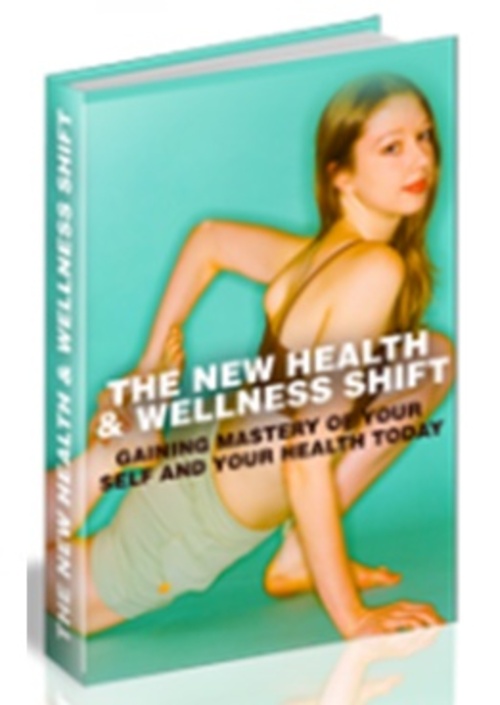 Product picture The New Health And Wellness Shift  (MRR )