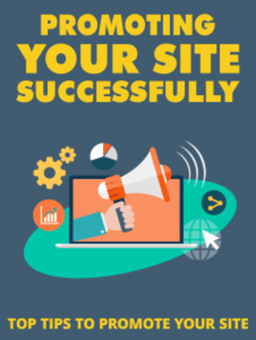 Product picture Promoting Your Site Successsfully  (MRR )